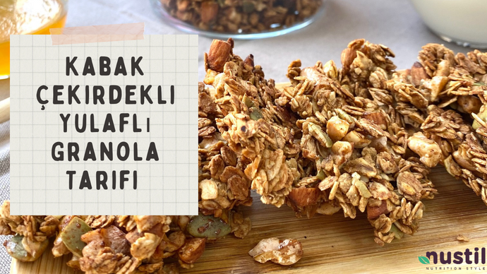 Kabak Çekirdekli Yulaflı Granola Tarifi