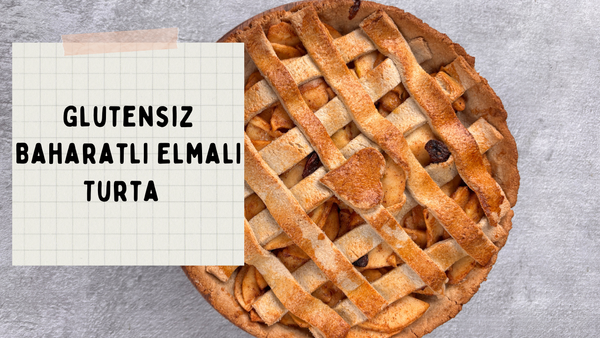 Glutensiz Baharatlı Elmalı Turta 