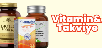 Vitaminler ve Takviye Edici Gıdalar