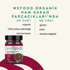 WEFOOD Organik Ham Kakao Parçacıkları 150g
